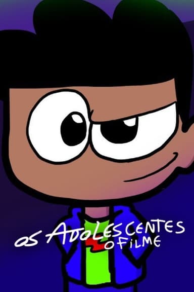 Os Adolescentes O Filme poster