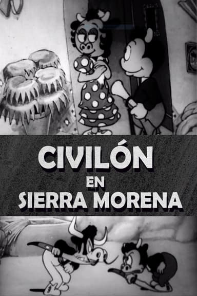 Civilón en Sierra Morena poster