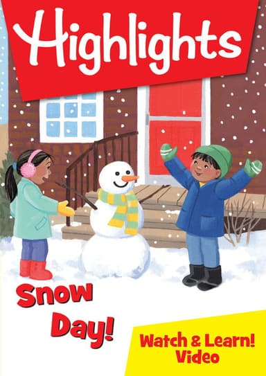Highlights Watch & Learn!: Snow Day! poster