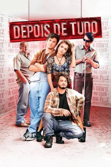 Depois de Tudo poster