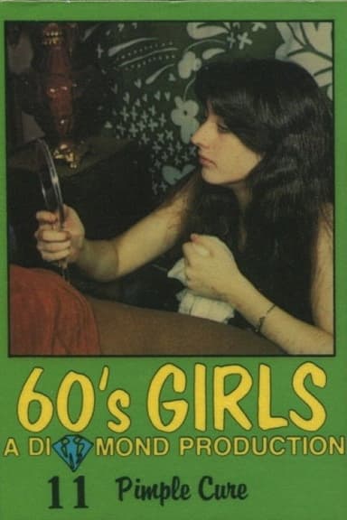 60's Girls Film 11: Pimple Cure poster