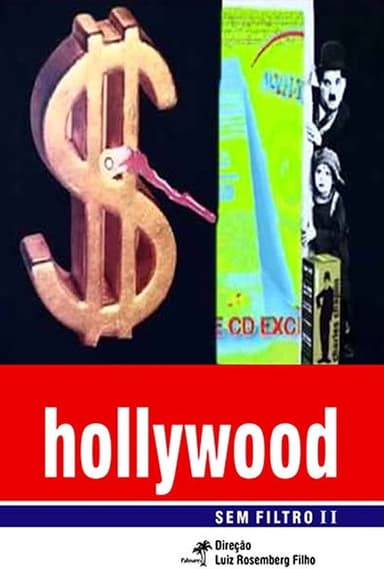 Hollywood Sem Filtro 2 poster