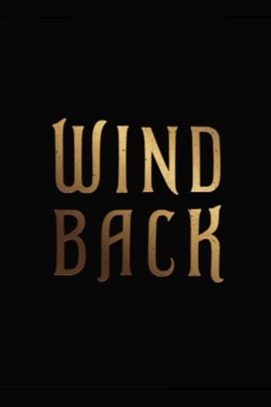 Wind Back poster