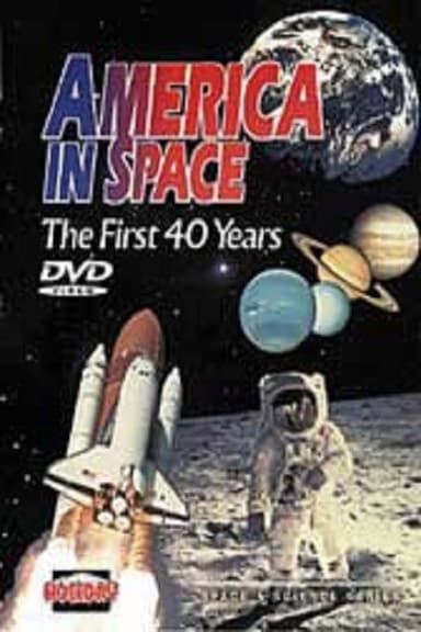 America In Space: The First 40 Years poster