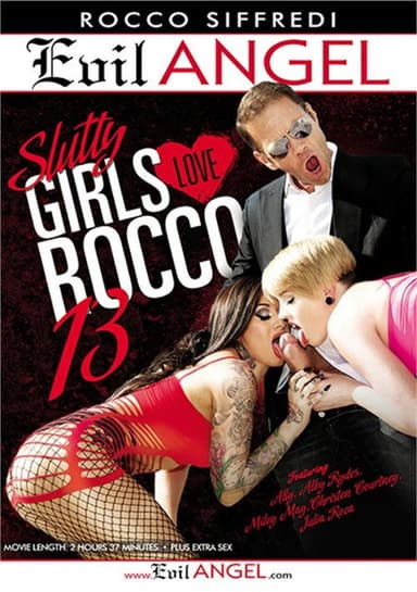 Slutty Girls Love Rocco 13 poster