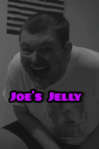 Joe's Jelly poster