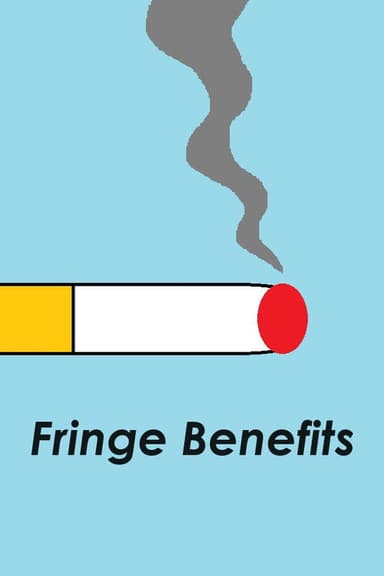 Fringe Benefits poster