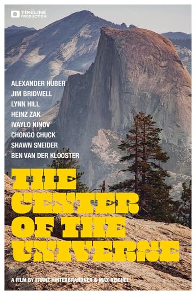 The Center Of The Universe poster