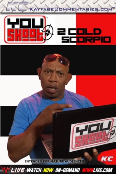 YouShoot: 2 Cold Scorpio poster