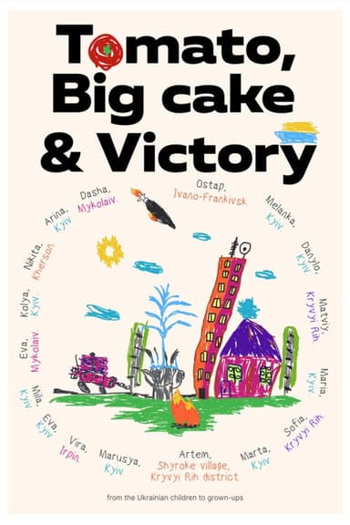 Tomato, Big Cake and Victory poster