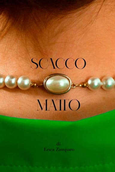 SCACCO MATTO poster
