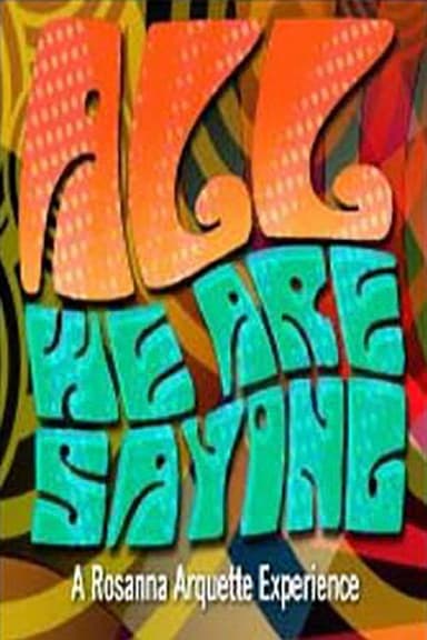 All We Are Saying poster