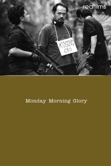 Monday Morning Glory poster