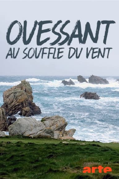 Ouessant, au souffle du vent poster