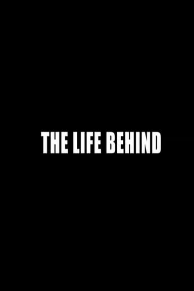 The life behind poster