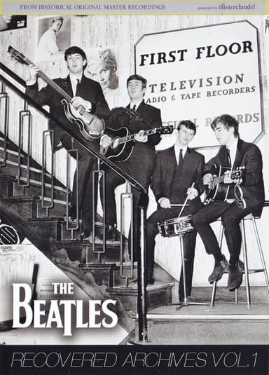 The Beatles:  Recovered Archives Vol. 1 poster