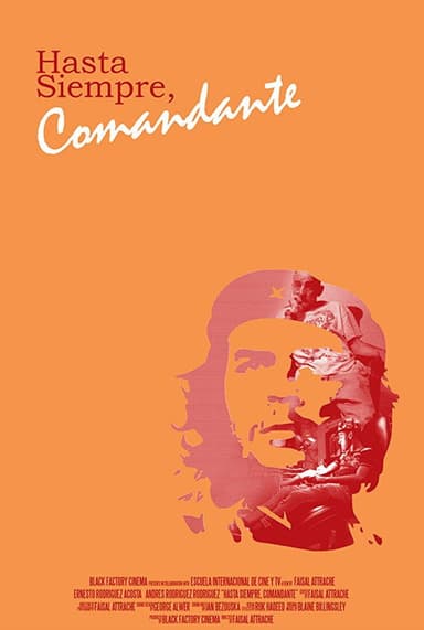 Hasta Siempre, Comandante poster