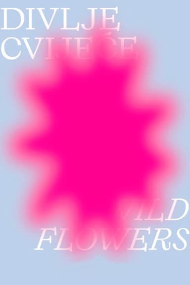 Wild Flowers poster