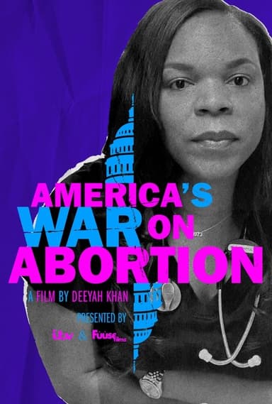 America's War on Abortion poster