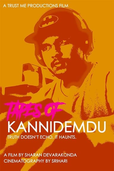 Tapes Of Kannimedu poster