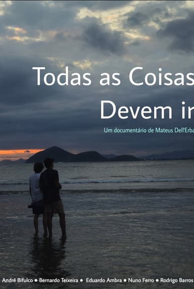 Todas as Coisas Devem Ir poster