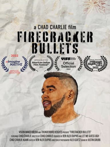 Firecracker Bullets poster