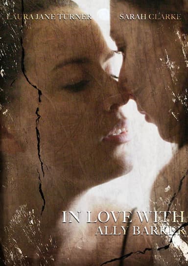 In Love with Ally Barker poster