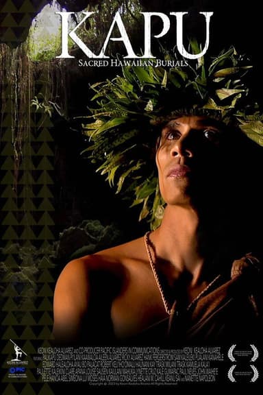 KAPU: Sacred Hawaiian Burials poster