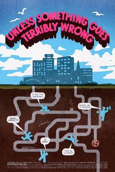 Unless Something Goes Terribly Wrong poster