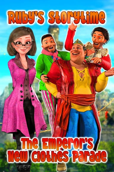 The Emperor's New Clothes Parade, Ruby's Storytime poster