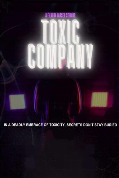 Toxic Company poster