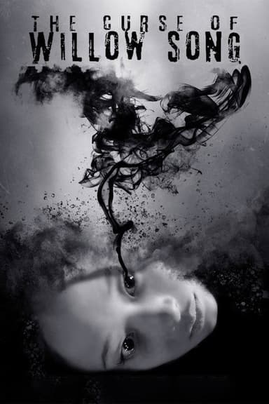 The Curse of Willow Song poster