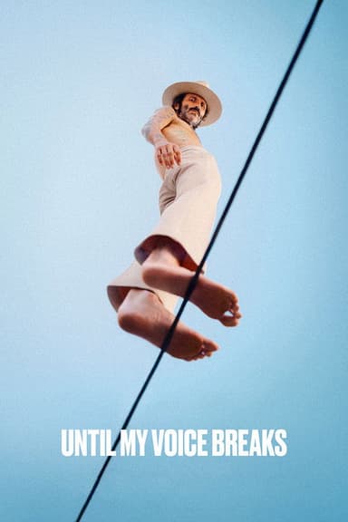 Until My Voice Breaks poster