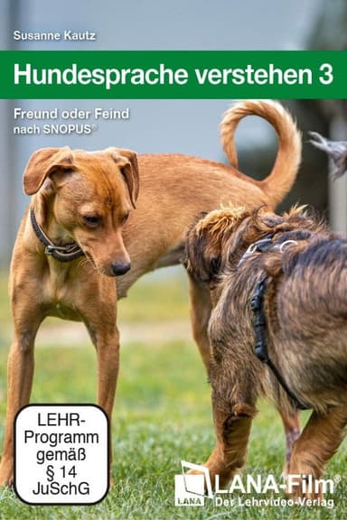Hundesprache verstehen 3: Freund oder Feind nach SNOPUS® poster