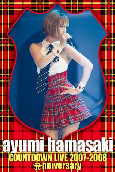 Ayumi Hamasaki Countdown Live 2007–2008 Anniversary poster