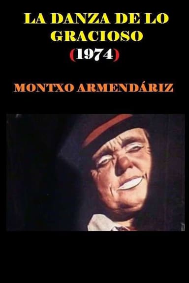 La danza de lo gracioso: Barregarearen dantza poster
