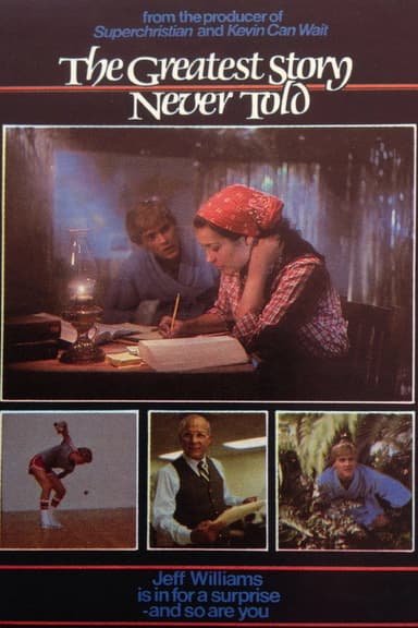The Greatest Story Never Told poster