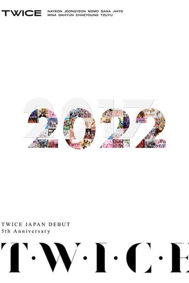 TWICE JAPAN DEBUT 5th Anniversary "T・W・I・C・E" poster