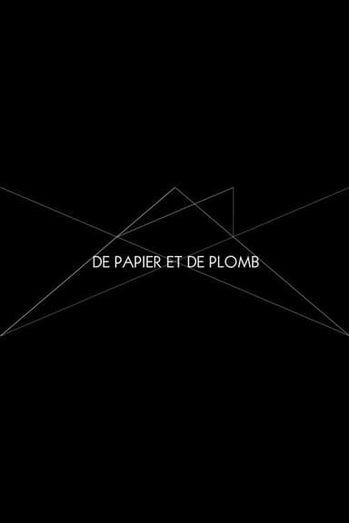 De papier et de plomb poster