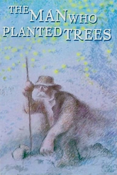 The Man Who Planted Trees poster