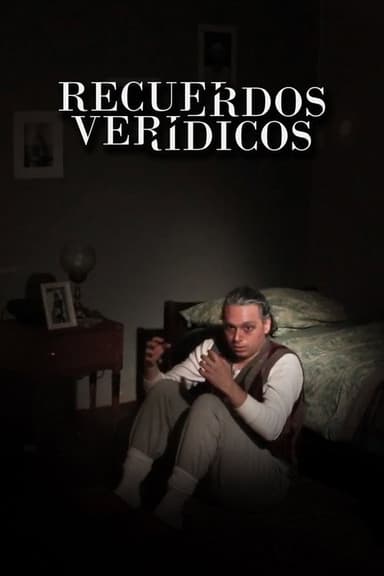 Recuerdos verídicos poster
