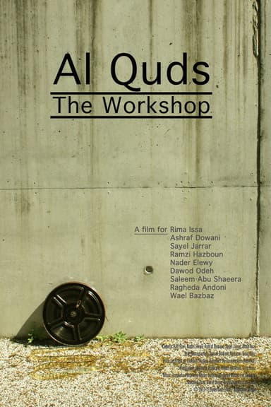 Al Quds - The Workshop poster
