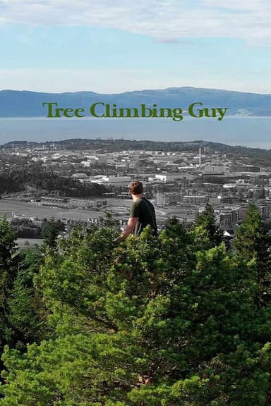 Tree Climbing Guy poster