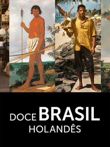 Doce Brasil Holandês poster