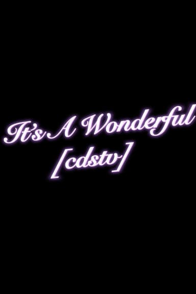 It's a Wonderful [cdstv] poster