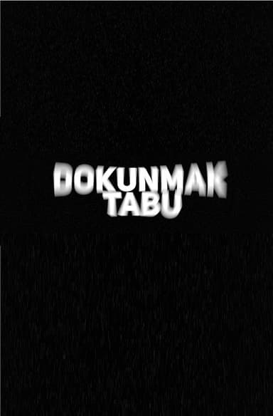 Dokunmak Tabu poster