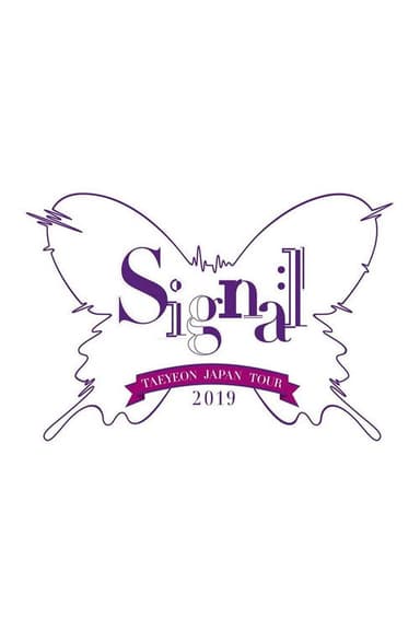 TAEYEON JAPAN TOUR 2019 ~Signal~ poster