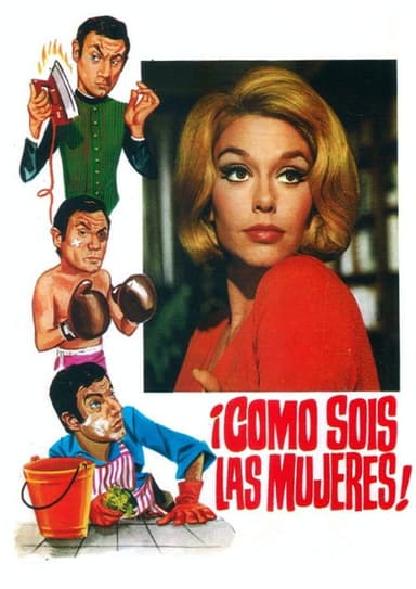 ¡Cómo sois las mujeres! poster