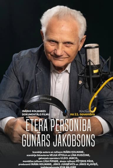Ētera personība. Gunārs Jākobsons poster