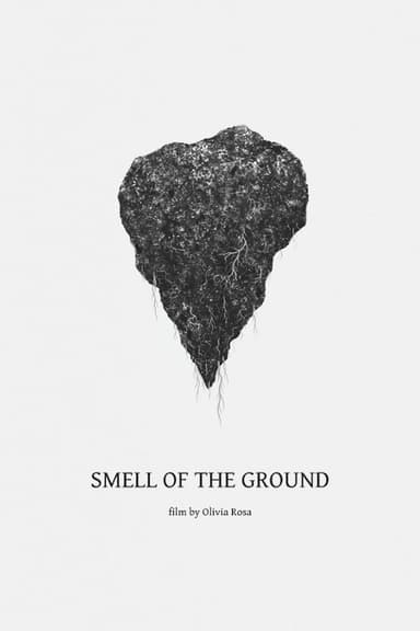 Smell of the Ground poster